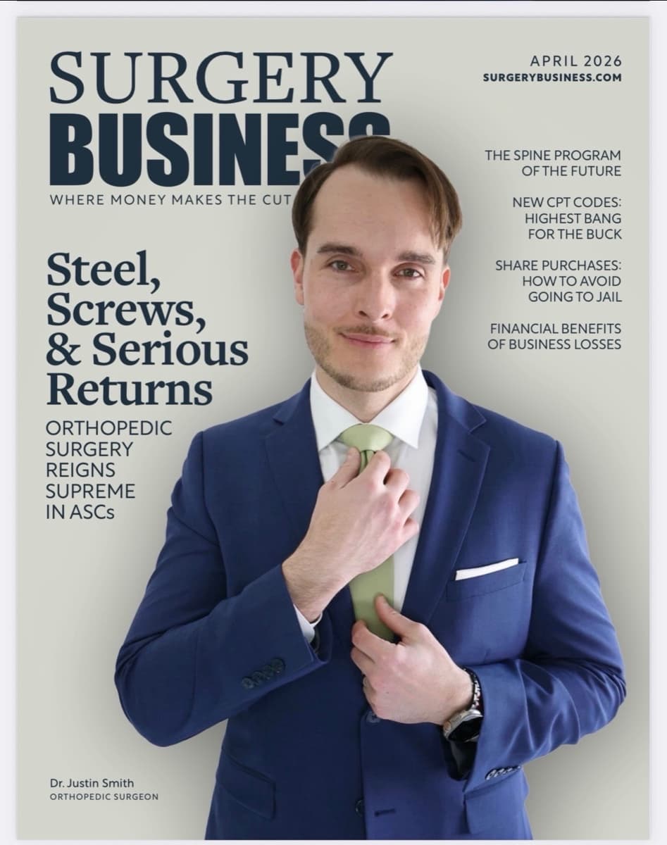 Dr. Justin T. Smith on the April 2026 cover of Surgery Business Magazine